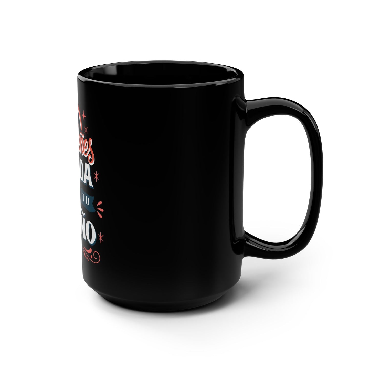 Vive tu sueño 15oz Mug